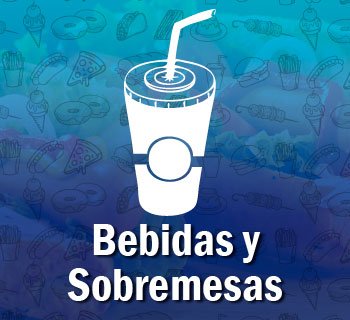 Bebidas y Sobremesas